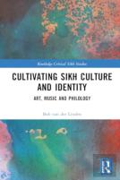 Cultivating Sikh Culture And Identity