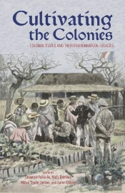 Cultivating The Colonies