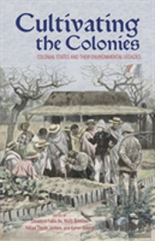 Cultivating The Colonies