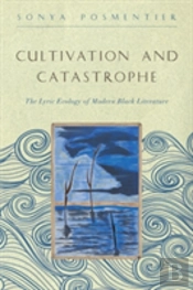 Cultivation And Catastrophe