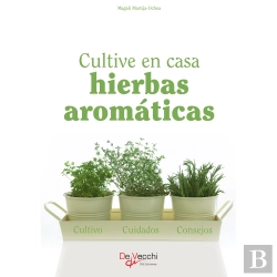 Bertrand.pt - Cultive En Casa Hierbas Aromáticas
