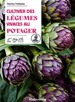 Bertrand.pt - Cultiver Des Légumes Vivaces Au Potager