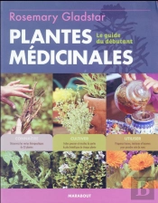 Cultiver Et Utiliser Les Plantes Medicinales