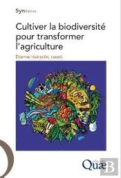 Cultiver La Biodiversite Pour Transformer L'Agriculture