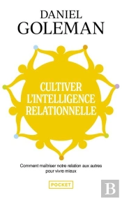 Cultiver L'Intelligence Relationnelle