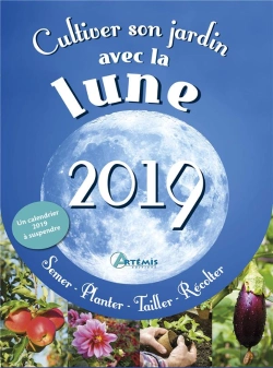 Bertrand.pt - Cultiver Son Jardin Avec La Lune 2019
