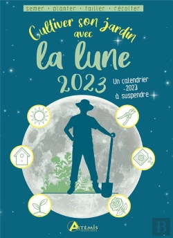 Bertrand.pt - Cultiver Son Jardin Avec La Lune 2023