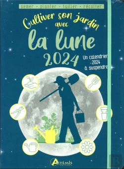 Bertrand.pt - Cultiver Son Jardin Avec La Lune (Édition 2024)