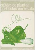 Cultivo de Plantas Hortícolas em Estufa 