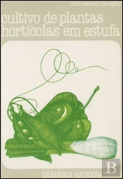 Cultivo de Plantas Hortícolas em Estufa 
