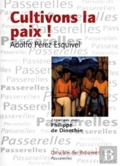 Cultivons La Paix : Entretiens De Philippe Dinechin