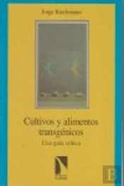 Cultivos Y Alimentos Transgénicos
