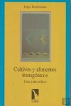 Bertrand.pt - Cultivos Y Alimentos Transgénicos