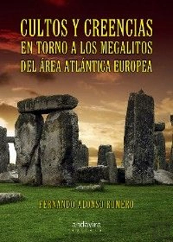 Bertrand.pt - Cultos Y Creencias En Torno A Los Megalitos Del Área Atlántica Europea