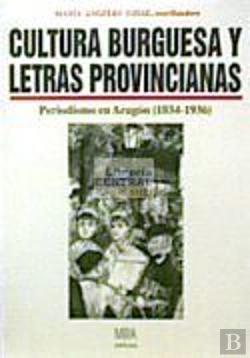 Bertrand.pt - Cultura Burguesa Y Letras Provincianas