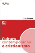 Cultura Contemporânea e Cristianismo