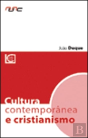 Cultura Contemporânea e Cristianismo
