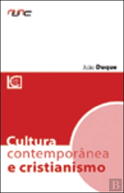 Bertrand.pt - Cultura Contemporânea e Cristianismo
