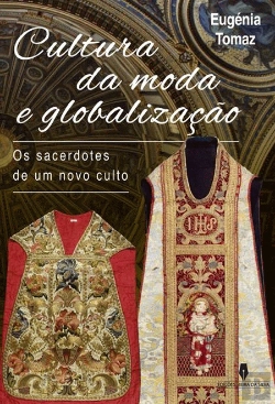 Bertrand.pt - Cultura da Moda e Globalização