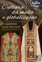 Cultura da Moda e Globalização