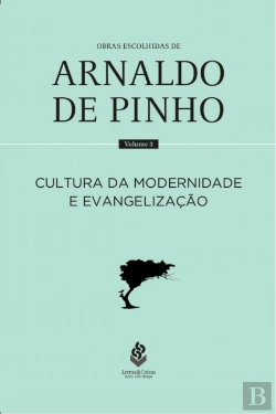 Bertrand.pt - Cultura da Modernidade e Evangelização