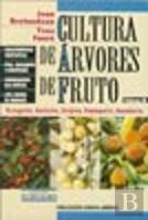 Cultura de Árvores de Fruto - III