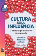 Cultura De La Influencia