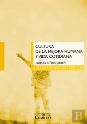Cultura De La Mejora Humana Y Vida Cotidiana
