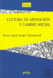 Cultura De Mediación Y Cambio Social