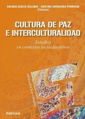 Cultura De Paz E Interculturalidad