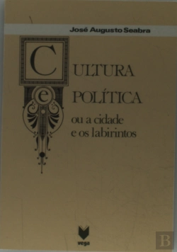 Bertrand.pt - Cultura e Política ou a Cidade e os Labirintos