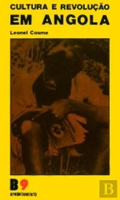 Cultura e Revolução em Angola