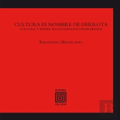 Cultura Es Nombre De Derrota