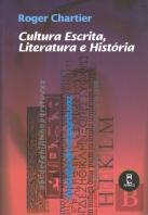Cultura Escrita, Literatura e História