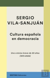 Cultura Española En Democracia