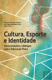 Cultura, Esporte E Identidade