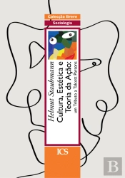 Cultura, Estética e Teoria da Ação