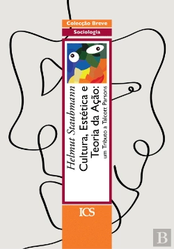 Bertrand.pt - Cultura, Estética e Teoria da Ação