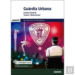 Bertrand.pt - Cultura General Guardia Urbana Ajuntament De Barcelona. Temari I Qüestionaris