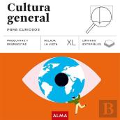 Cultura General Para Curiosos (Xl)