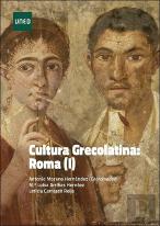 Cultura Grecolatina: Roma (I)