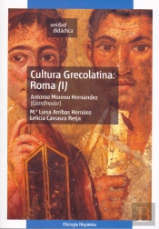 Cultura Grecolatina: Roma (I)