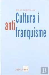 Cultura I Antifranquisme
