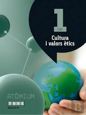Cultura I Valors Ètics 1 Eso Atòmium