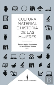 Cultura Material E Historia De La Mujeres