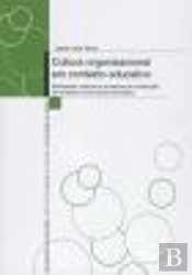 Cultura Organizacional em Contexto Educativo