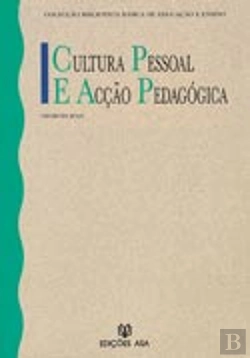 Bertrand.pt - Cultura Pessoal e Acção Pedagógica