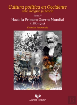 Bertrand.pt - Cultura Politica En Occidente Vol.4 Hacia La Primera Guerra