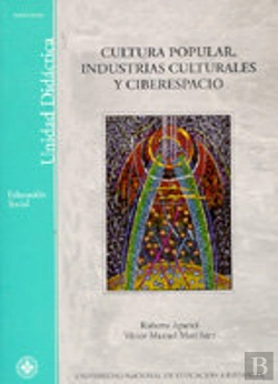 Bertrand.pt - Cultura Popular, Industrias Culturales Y Ciberespacio
