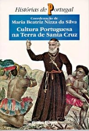 Cultura Portuguesa na Terra de Santa Cruz